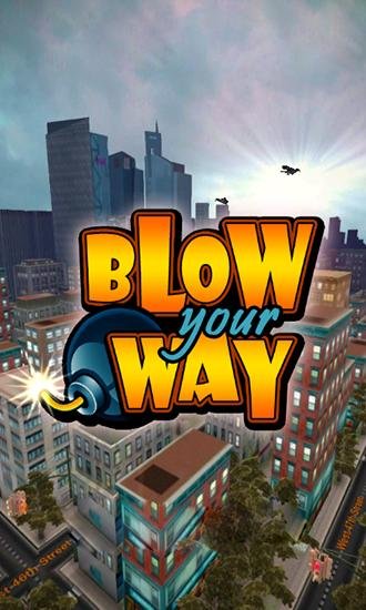 download Blow your way apk